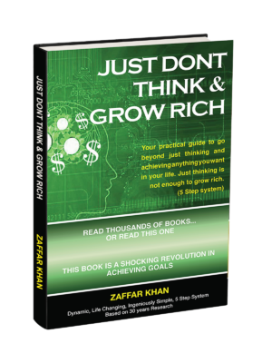 Just Don’t Think, Grow Rich